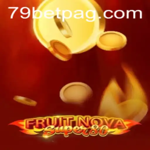 Exploring FruitNovaSuper80: An Enthralling Journey with 79bet