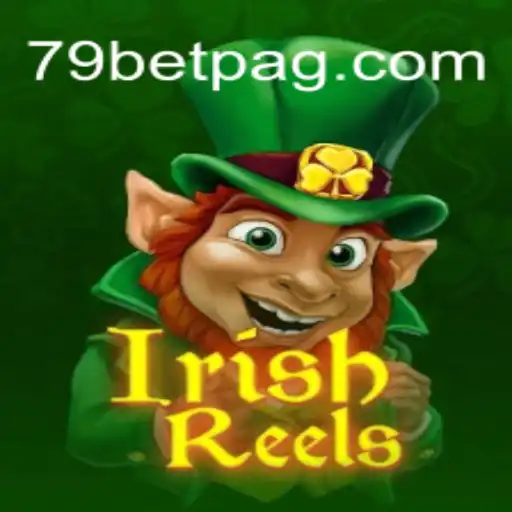 Exploring the World of IrishReels: A Captivating Slot Game Experience with 79bet