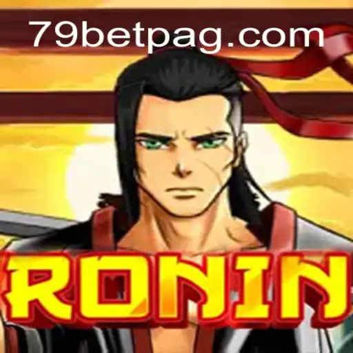 Unveiling the Journey of Ronin in the World of 79bet